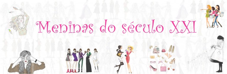 Meninas do século XXI